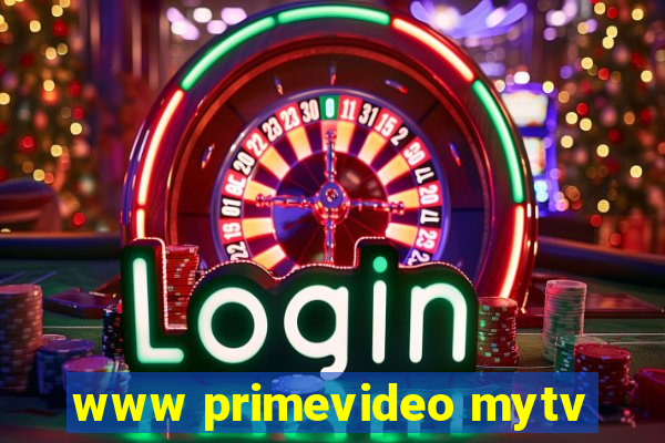 www primevideo mytv